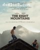 Eight Mountains, The [Blu-ray]