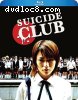 Suicide Club [Blu-Ray]