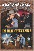 In Old Cheyenne (Happy Trails Theatre)
