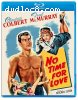 No Time for Love [Blu-Ray]