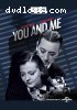 You and Me (TCM Vault Collection)
