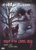 Night of the Living Dead (Classic Collector's Edition)