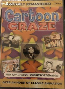 Cartoon Craze: Betty Boop &amp; Friends: Somewhere in Dreamland Cover