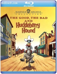 Good, the Bad, and Huckleberry Hound, The [Blu-Ray] Cover