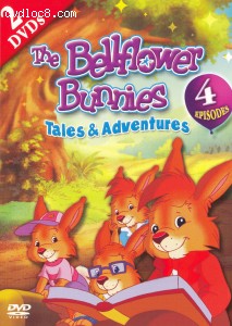 Bellflower Bunnies: Tales &amp; Adventures, The Cover