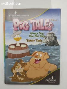 Pig Tales Vol. 4: Every Hog Has His Day &amp; Yakety Yuck Cover