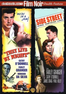 They Live by Night / Side Street (Film Noir Double Feature) Cover
