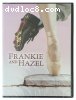 Frankie and Hazel (Feature Films for Families)