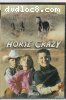Horse Crazy (Feature Films for Families)