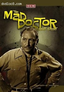 Mad Doctor of Market Street, The (TCM Vault Collection) Cover