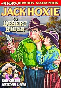 Silent Cowboy Marathon (The Desert Rider / Arizona Days) Cover