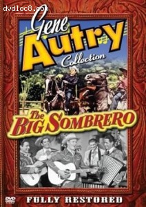 Gene Autry Collection: The Big Sombrero Cover