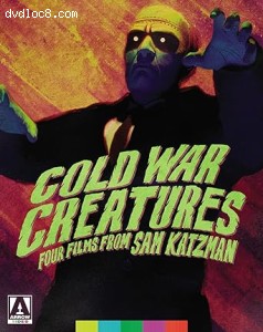 Cold War Creatures: Four Films from Sam Katzman (4-Disc Standard Special Edition) [Blu-Ray] Cover