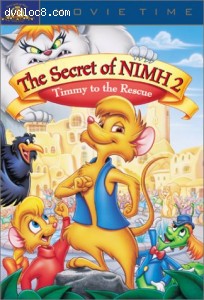Secret Of NIMH 2, The: Timmy To The Rescue