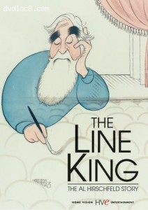 Line King, The: The Al Hirschfeld Story Cover