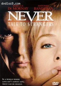 Never Talk To Strangers