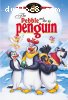 Pebble And The Penguin, The
