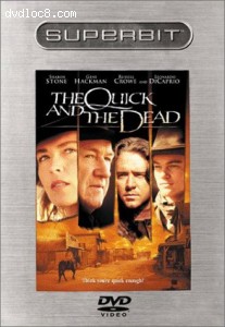 Quick And The Dead, The (Superbit)