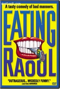 Eating Raoul Cover