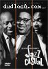 Jazz Casual: Count Basie/ Dizzy Gillespie/ John Coltrane