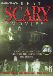Great Scary Movies (House on Haunted Hill/Night of the Living Dead/The Terror) Cover