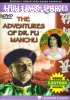 Adventures of Dr. Fu Manchu, The