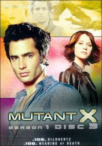 Mutant X - Season 1 - Disc 3 Cover