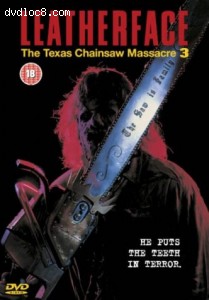 Leatherface: The Texas Chainsaw Massacre 3 Cover