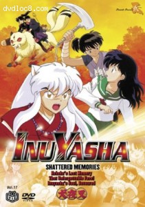 InuYasha - Shattered Memories (Vol. 17) Cover
