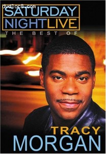 Saturday Night Live - The Best of Tracy Morgan Cover