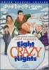 Eight Crazy Nights: 2 Disc Special Edition