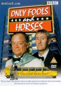 Only Fools and Horses: If They Could Only See Us Now Cover