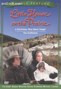 Little House on the Prairie (A Christmas They Never Forgot/The Craftsman) Cover