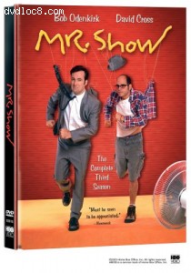 Mr. Show - The Complete Third Season Cover