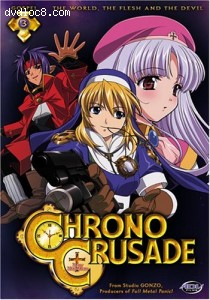 Chrono Crusade - World Flesh &amp; The Devil (Vol. 3) Cover