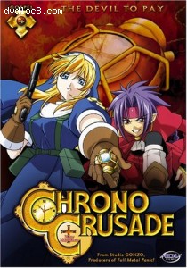 Chrono Crusade - The Devil to Pay (Vol. 4) Cover