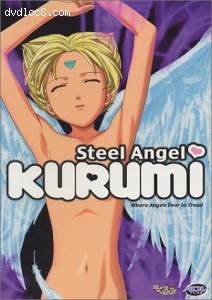 Steel Angel Kurumi - Where Angels Fear To Tread (Vol. 3) Cover