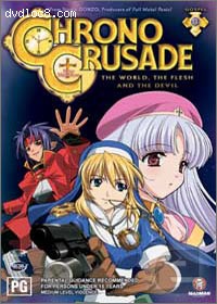 Chrono Crusade-Volume 3: The World, The Flesh and The Devil