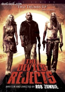 Devil's Rejects, The (Fullscreen) (R-Rated) Cover