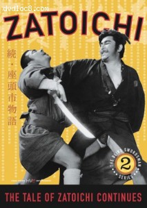 Zatoichi the Blind Swordsman, Vol. 2 - The Tale of Zatoichi Continues Cover