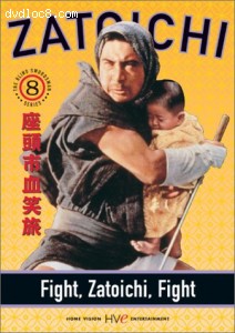Zatoichi the Blind Swordsman, Vol. 8 - Fight, Zatoichi, Fight Cover