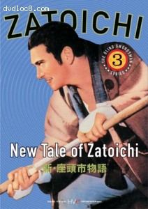 Zatoichi the Blind Swordsman, Vol. 3 - New Tale of Zatoichi Cover