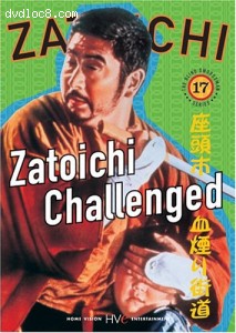 Zatoichi the Blind Swordsman, Vol. 17 - Zatoichi Challenged Cover