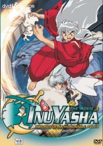 Inuyasha - The Movie 3 - Swords of an Honorable Ruler Cover