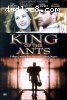 King of the Ants