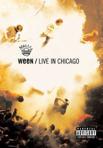 Ween: Live In Chicago DVD/CD Cover