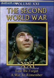 Second World War, The : Volume 21 - Lest We Forget / A War To Remember Cover