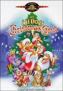 An All Dogs Christmas Carol/Christmas Carol: The Movie Cover