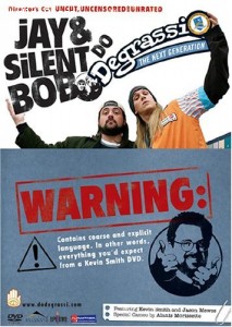 Jay and Silent Bob Do Degrassi (Unrated) Cover