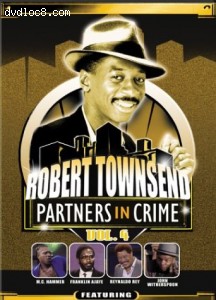 Robert Townsend: Partners in Crime, Vol. 4 Cover